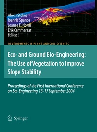 Abbildung von: Eco- and Ground Bio-Engineering: The Use of Vegetation to Improve Slope Stability - Springer