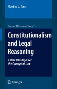 Enlarge image Cover: Constitutionalism and Legal Reasoning - Springer