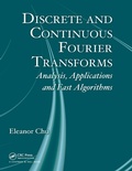 Cover: Discrete and Continuous Fourier Transforms - Chapman & Hall/CRC
