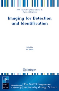 Enlarge image Cover: Imaging for Detection and Identification - Springer