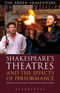 Cover: Shakespeare's Theatres and the Effects of Performance - The Arden Shakespeare