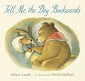 Cover: Tell Me the Day Backwards - Walker Books Ltd