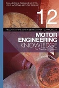 Cover: Reeds Vol 12 Motor Engineering Knowledge for Marine Engineers - Thomas Reed Publications