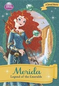 Cover: Merida: Legend of the Emeralds - Disney Press