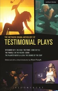 Cover: The Methuen Drama Anthology of Testimonial Plays - Methuen Drama