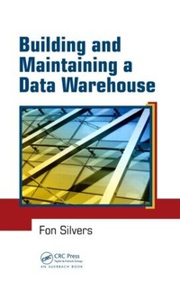 Enlarge image Cover: Building and Maintaining a Data Warehouse - Auerbach