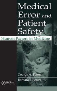 Enlarge image Cover: Medical Error and Patient Safety - CRC Press