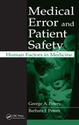 Cover: Medical Error and Patient Safety - CRC Press