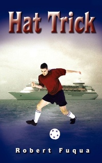 Enlarge image Cover: Hat Trick - AuthorHouse