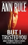 Cover: But I Trusted You: Volume 14 - Pocket Books