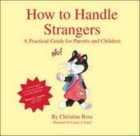 Enlarge image Cover: How to Handle Strangers - Trafford Publishing