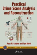 Cover: Practical Crime Scene Analysis and Reconstruction - CRC Press