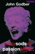 Cover: Lucky Sods And Passion Killers - Methuen Drama