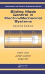 Cover: Sliding Mode Control in Electro-Mechanical Systems - CRC Press