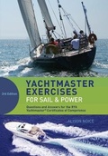 Cover: Yachtmaster Exercises for Sail and Power - Adlard Coles Nautical