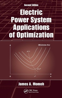 Enlarge image Cover: Electric Power System Applications of Optimization - CRC Press