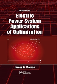 Enlarge image Cover: Electric Power System Applications of Optimization - CRC Press