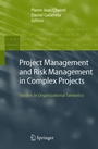 Cover: Project Management and Risk Management in Complex Projects - Springer