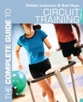 Cover: The Complete Guide to Circuit Training - Bloomsbury Sport