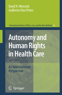 Enlarge image Cover: Autonomy and Human Rights in Health Care - Springer