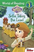 Cover: Sofia the First Sofia Takes the Lead - Disney Press