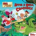 Cover: After a While, Crocodile - Disney Press