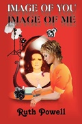 Cover: Image of You, Image of Me - Trafford Publishing