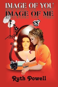 Enlarge image Cover: Image of You, Image of Me - Trafford Publishing