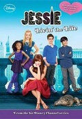 Cover: Jessie Livin' the Life - Disney Press