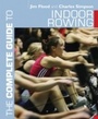 Cover: The Complete Guide to Indoor Rowing - A & C Black Publishers Ltd