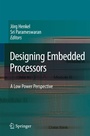 Cover: Designing Embedded Processors - Springer