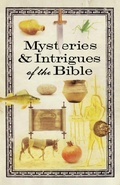 Cover: Mysteries & Intrigues of the Bible - Howard Books