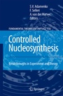 Cover: Controlled Nucleosynthesis - Springer