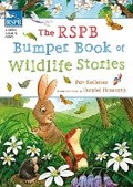 Cover: The RSPB Bumper Book of Wildlife Stories - A & C Black (Childrens books)
