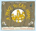 Cover: A Place to Call Home - Walker Books Ltd