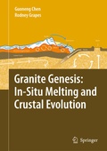 Cover: Granite Genesis: In-Situ Melting and Crustal Evolution - Springer