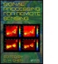 Cover: Signal Processing for Remote Sensing - CRC Press