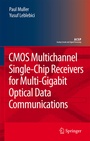 Cover: CMOS Multichannel Single-Chip Receivers for Multi-Gigabit Optical Data Communications - Springer
