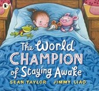 Enlarge image Cover: The World Champion of Staying Awake - Walker Books Ltd