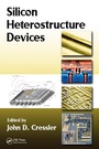 Cover: Silicon Heterostructure Devices - CRC Press