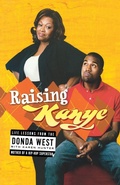 Cover: Raising Kanye - Gallery