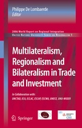 Cover: Multilateralism, Regionalism and Bilateralism in Trade and Investment - Springer