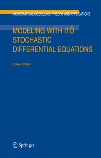 Enlarge image Cover: Modeling with Itô Stochastic Differential Equations - Springer