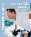 Cover: The Complete Guide to Functional Training - Bloomsbury Sport