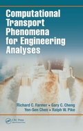 Cover: Computational Transport Phenomena for Engineering Analyses - CRC Press