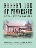 Cover: Robert Lee of Tennessee - Trafford Publishing