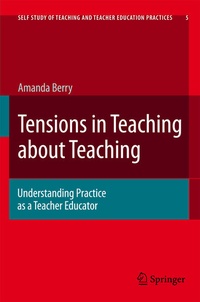 Enlarge image Cover: Tensions in Teaching about Teaching - Springer