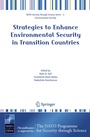 Cover: Strategies to Enhance Environmental Security in Transition Countries - Springer