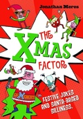 Cover: The Xmas Factor - A & C Black (Childrens books)