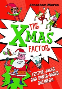 Enlarge image Cover: The Xmas Factor - A & C Black (Childrens books)